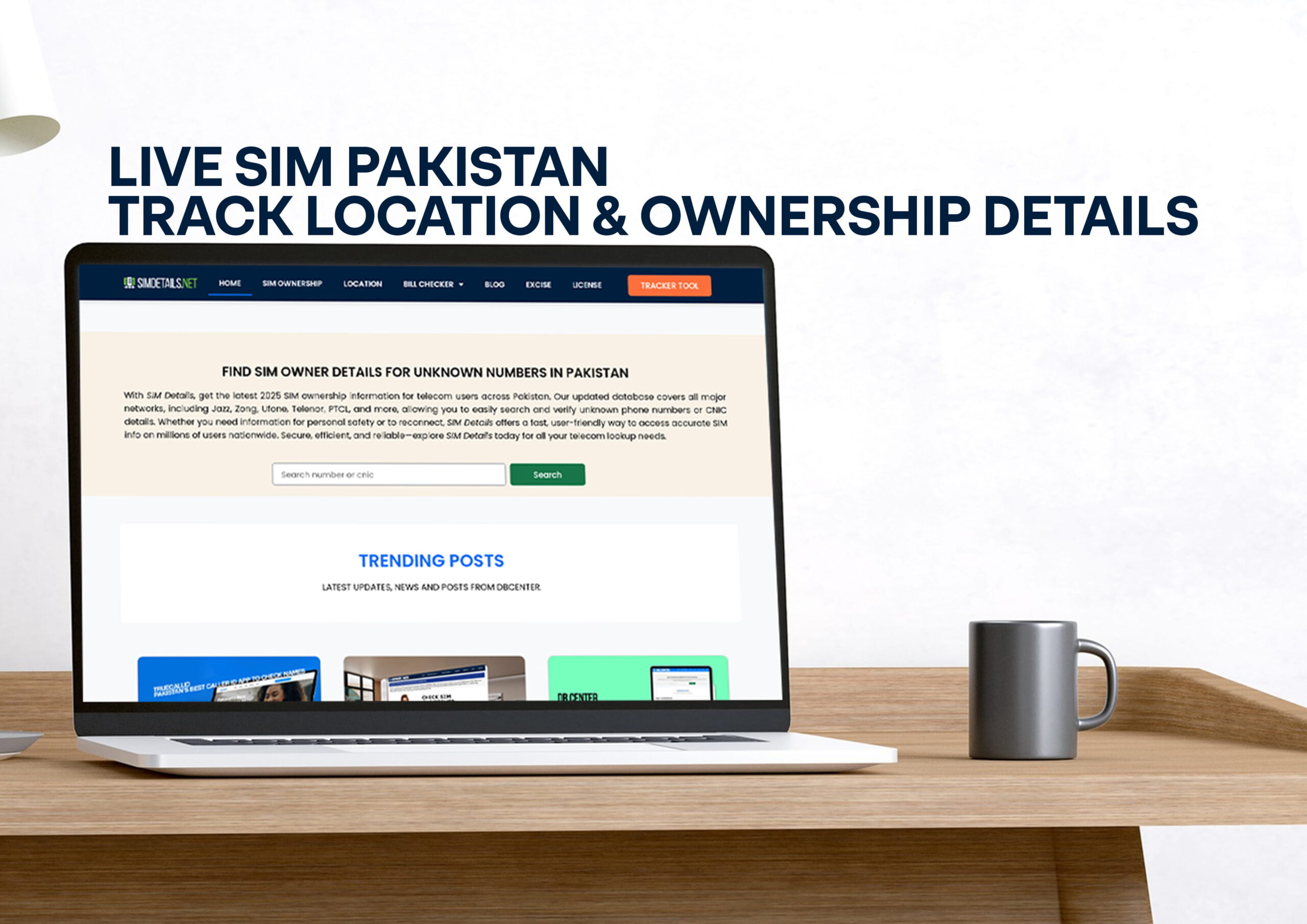 Live SIM Pakistan – Track Location & Ownership Details