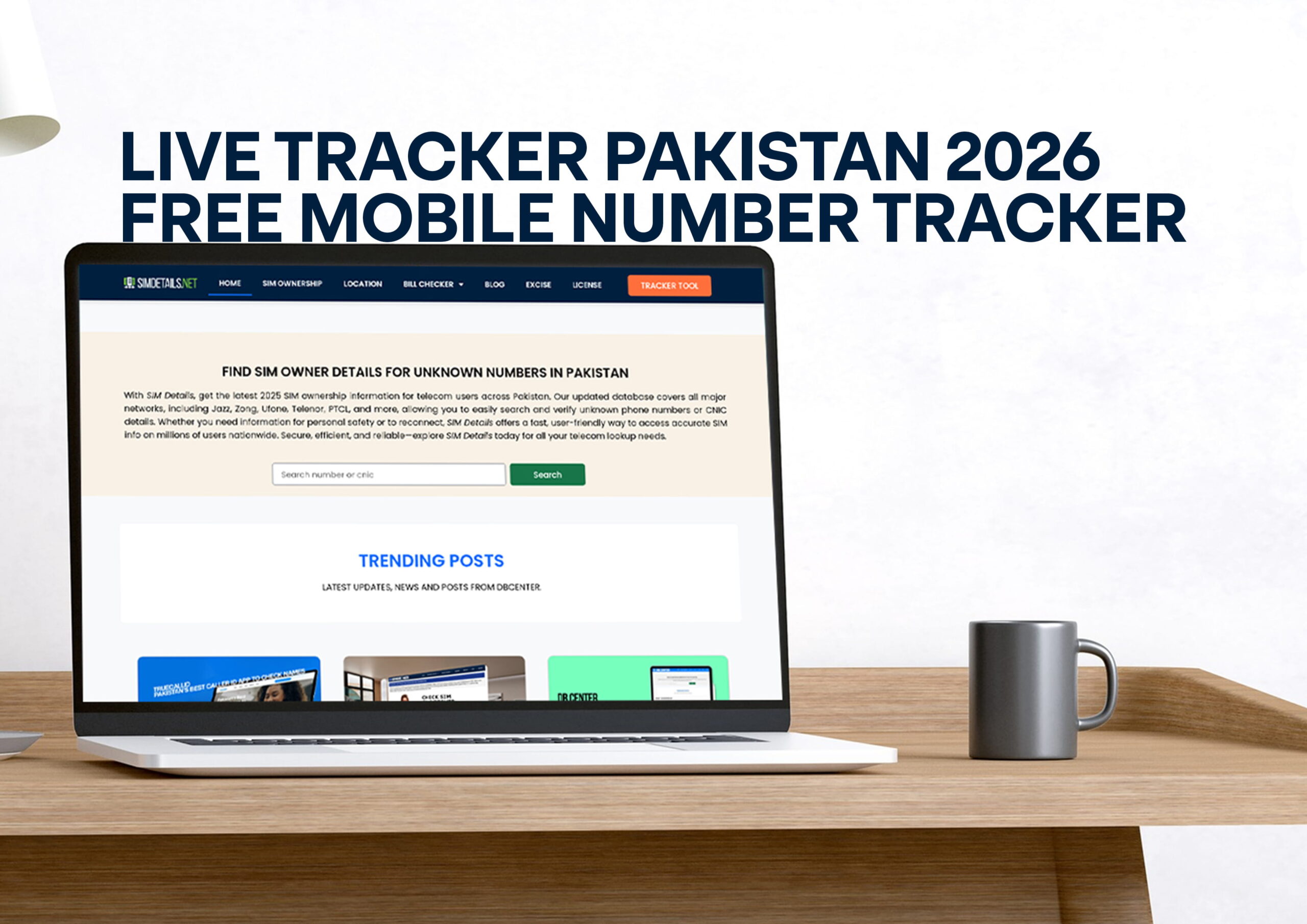 Live Tracker Pakistan 2026 Free Mobile Number Tracker